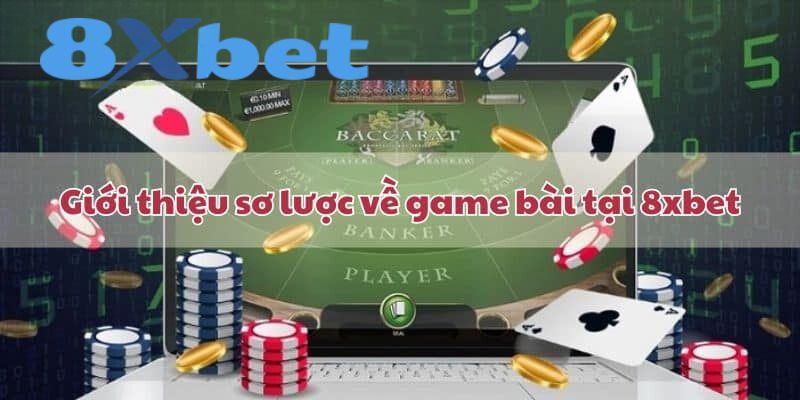 Game bài 8xbet