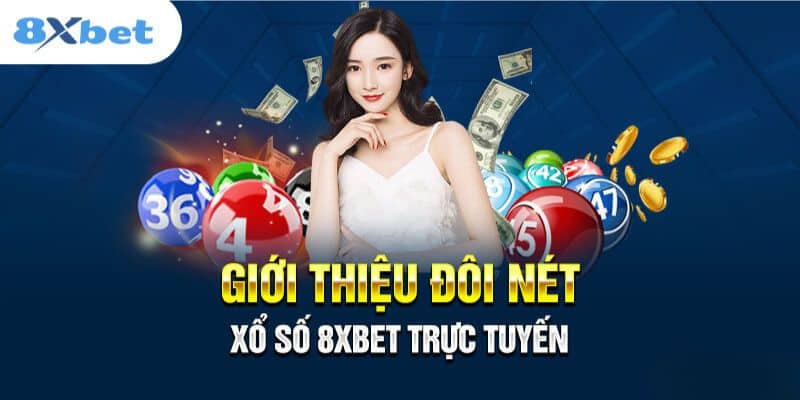 Xổ Số 8xbet